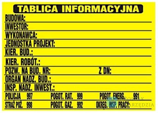 TABLICA INFORMACYJNA BUDOWLANA 690*460MM UN